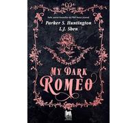 My dark Romeo. Ediz. italiana (Always romance)