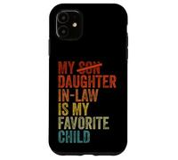 My Daughter In Law Is My Favorite Child Funny Fathers Day Carcasa para iPhone 11
