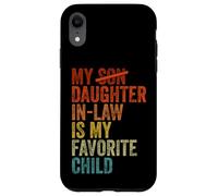 My Daughter In Law Is My Favorite Child Funny Fathers Day Carcasa para iPhone XR