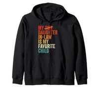My Daughter In Law Is My Favorite Child Funny - Hijo reemplazado Sudadera con Capucha