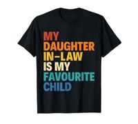 My Daughter In Law Is My Favourite Child Camiseta