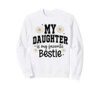 My Daughter is my Favorite Bestie Mom Cute Matching Outfits Sudadera