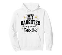 My Daughter is my Favorite Bestie Mom Cute Matching Outfits Sudadera con Capucha