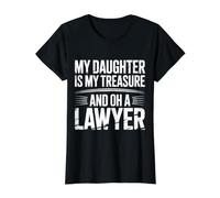 My Daughter Is My Treasure and Oh A Lawyer - Camiseta gráfica económica, Mujer, Negro, S