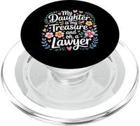 My Daughter Is My Treasure and Oh A Lawyer - PopSockets PopGrip para MagSafe