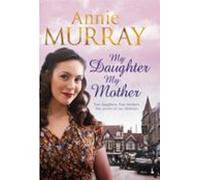 My Daughter My Mother