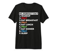 My Day Pray Oración Orando Mamá Papá Abuelo Camiseta Premium
