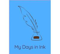 My Days in Ink
