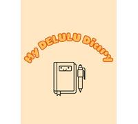 My Delulu Diary: Delusions, Dreams, and Daily Drama