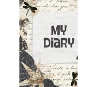 My Diary: 150 pages where i can describe my day or my life, lined sheets