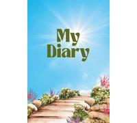 My Diary: A Motivational Journal