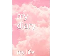 my diary: Beautiful daily journal - perfect for home, work, or as a gift