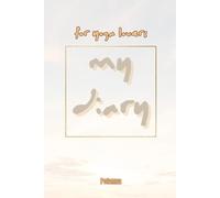 my diary : for yoga lovers