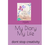 My Diary My Life: Don't stop creativity