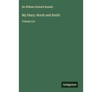 My Diary: North and South: Volume 2/2