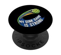 My Dink Game Is Strong Pickleball Player Design PopSockets PopGrip Adhesivo