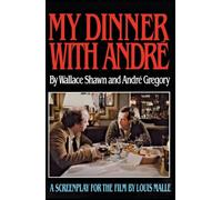 My Dinner with Andre