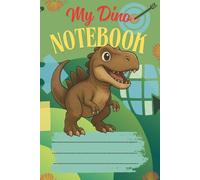 My Dino Notebook: A Cute Dino-Themed Lined Journal for Kids and Adults