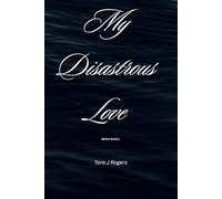 My Disastrous Love Series: Until there was Dru.: 1 (My Disastrous Love Series book unit 1 and 2)