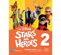 My Disney Stars and Heroes American Edition Level 2 Student's Book with eBook (Friends and Heroes)