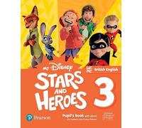 Pearson Education – My Disney Stars and Heroes – Libro del alumno Nivel 3 – Británica – con eBook