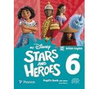 My Disney Stars and Heroes Nivel 6 – Pupil's Book (Ed. británica) con eBook y actividades digitales