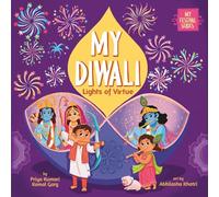 My Diwali: Lights of Virtue (My Festival)
