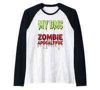 My DMS Are Like a Zombie Apocalypse - Funny Viral Social Med Camiseta Manga Raglan