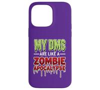 My DMS Are Like a Zombie Apocalypse - Funny Viral Social Med Carcasa para iPhone 14 Pro MAX