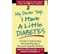 My Doctor Says I Have A Little Diabetes (ebook)