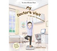 My Doctor's Visit: A Tale with Movement Poses (The Jewish Movement Books)