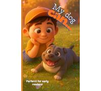 My Dog Can…: Easy sight word reader.