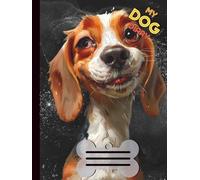 My Dog Diary - 120 Seiten liniert, 8,25 x 11 Zoll - Beagle: Tagebuch für Hundebesitzer | Erinnerungsbuch | Notizbuch für Training, Spaziergänge & besondere Momente