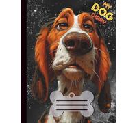 My Dog Diary - 120 Seiten liniert, 8,5 x 11 Zoll - Basset Hound: Tagebuch für Hundebesitzer | Erinnerungsbuch | Notizbuch für Training, Spaziergänge & besondere Momente