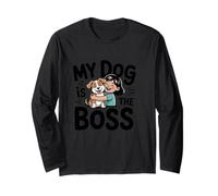 My Dog Is Boss - Camiseta Unisex Divertida para Hombres y Mujeres Manga Larga