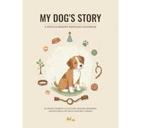 My Dog´s Story: A photo & memory keepsake scrapbook (B&W Edition): This edition is printed in black & white for an affordable option.