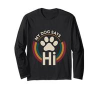 My Dog Says Hi Pet Owner Companion Greetings - Manga Larga