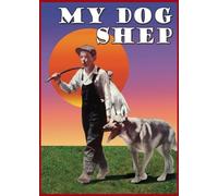 My Dog Shep [Edizione: Stati Uniti] [Italia] [DVD]