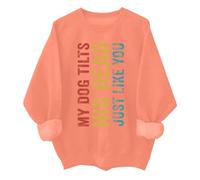 My Dog Tilts His Head Just Like You - Sudadera divertida para amantes de los perros, naranja, L