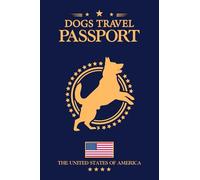 My Dog Travel Passport & Vaccination Record Book 4x6 Puppy Health & Vaccine Tracker Notebook: Pet Passport Size Health Log for Dogs & Cute Puppies - ... & Travel Journal for Pet Owners & Breeders