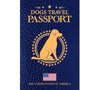 My Dog Travel Passport & Vaccination Record Book Size 4"x 6": Puppy Health & Vaccine Tracker Journal | Pet Passport Size Health Log Book | Vaccination ... Puppies a Cool Pets Owners or Breeders Gifts