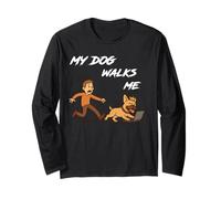 My Dog Walks Me - Cita cómica para maestros caninos del caos Manga Larga