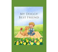 My Doggy Best Friend