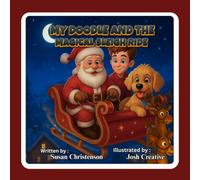 My Doodle and the Magical Sleigh Ride
