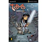 My Double-Edged Life: 2: 02 (Z Graphic Novels / Tomo)