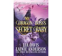 My Dragon Boss's Secret Baby (Shifters of Stock Creek)
