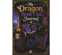 My Dragon Club Journal: Room for 36 books for your book club!