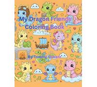My Dragon Friends: Coloring Book