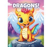 My Dragons!: Colouring Book For Kids Ages 4-8 (Magic Colouring Books Collection)