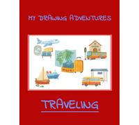 My Drawing Adventures - Traveling